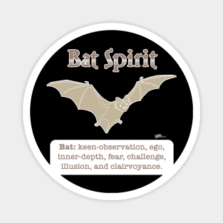 Spirit Animal-Bat Magnet